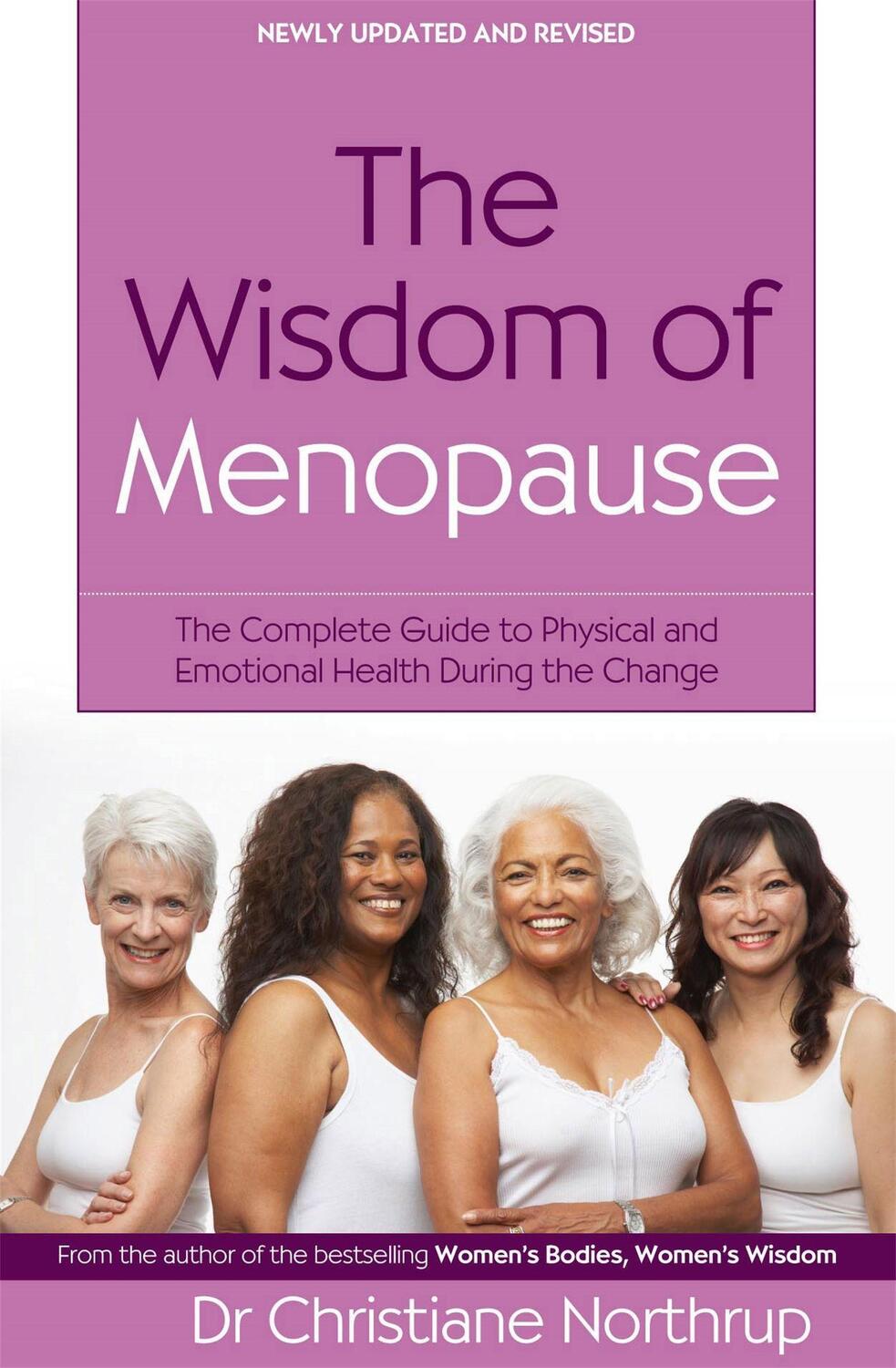 Cover: 9780749927370 | The Wisdom Of Menopause | Christiane Northrup | Taschenbuch | Englisch