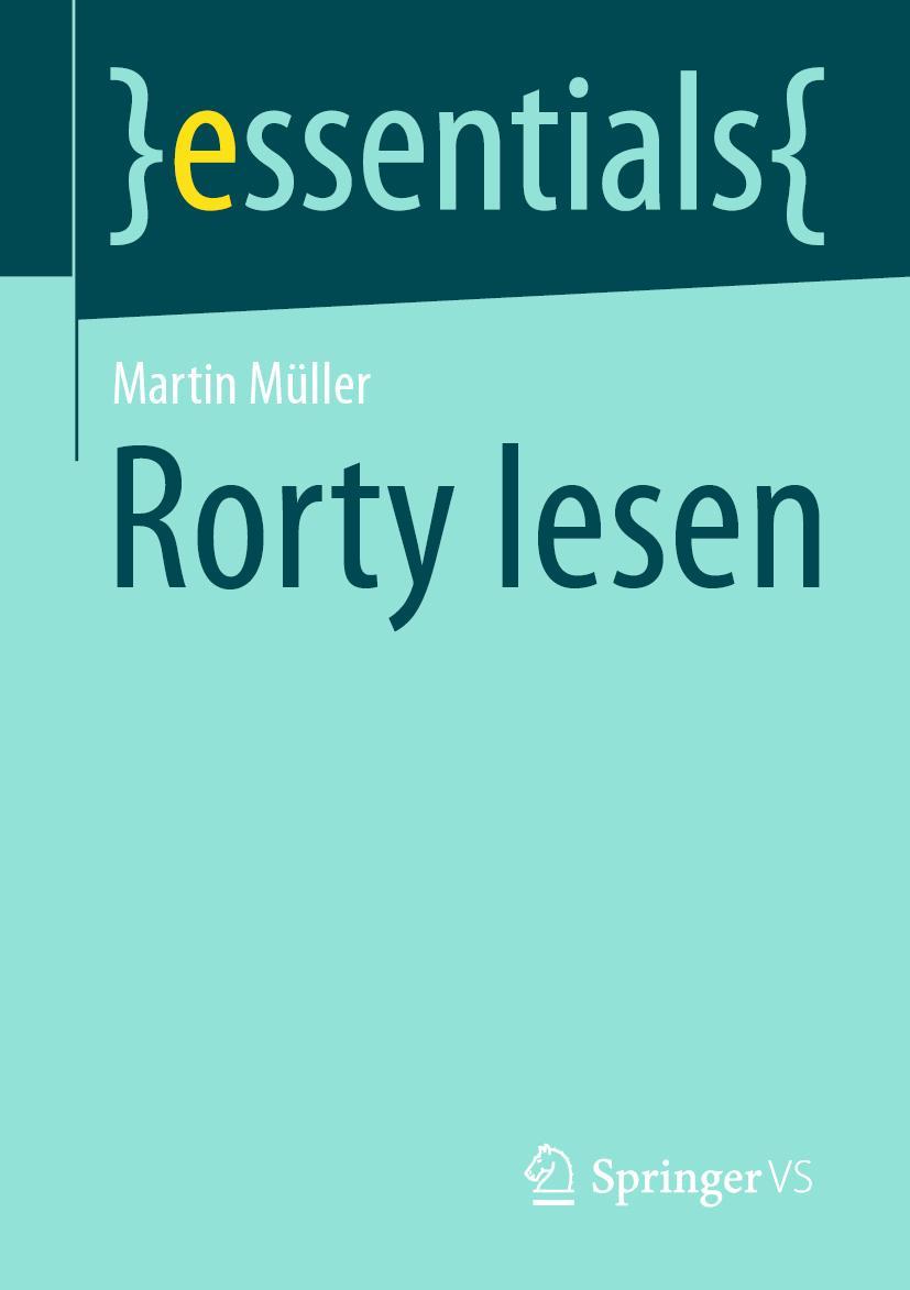 Cover: 9783658335496 | Rorty lesen | Martin Müller | Taschenbuch | vii | Deutsch | 2021