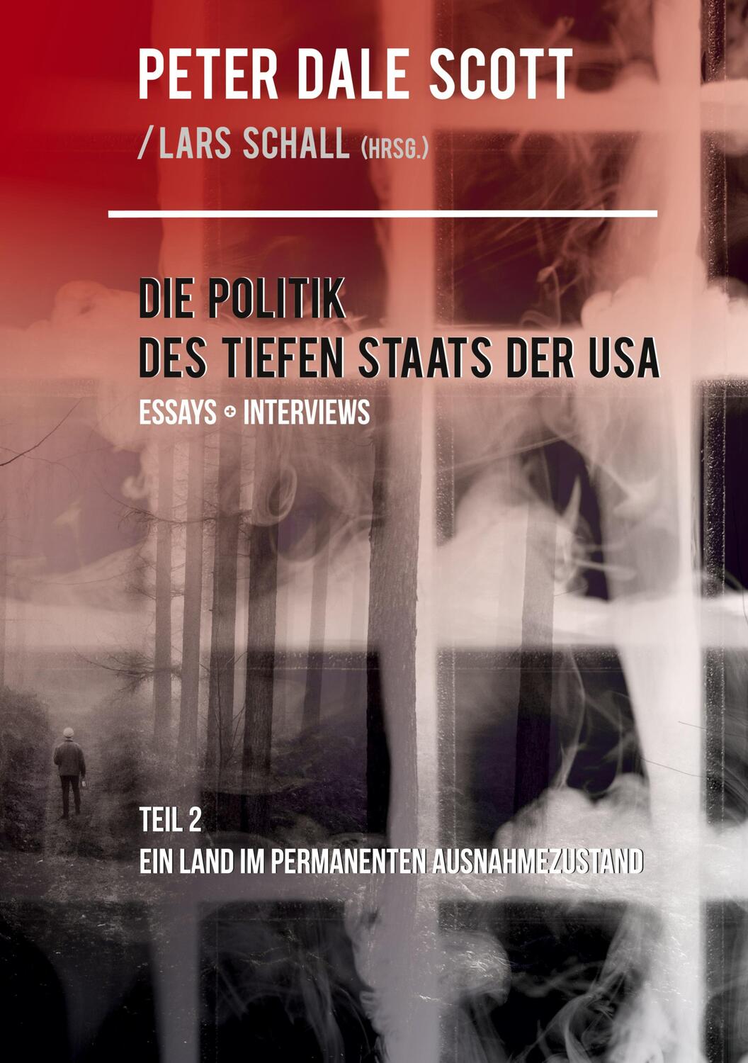 Cover: 9783757806590 | Die Politik des Tiefen Staats der USA | Peter Dale Scott | Taschenbuch