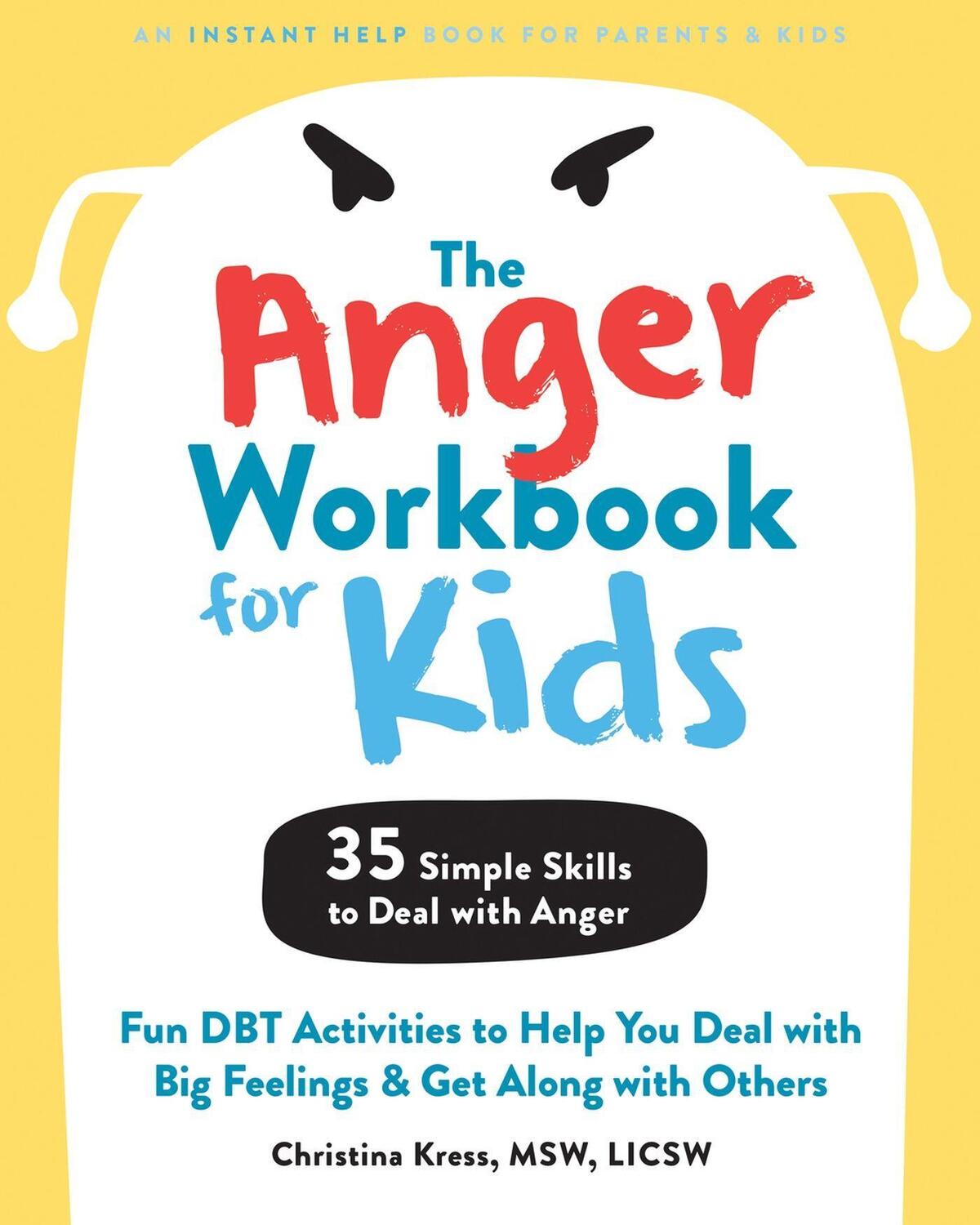 Cover: 9781684037278 | The Anger Workbook for Kids | Christina Kress | Taschenbuch | Englisch