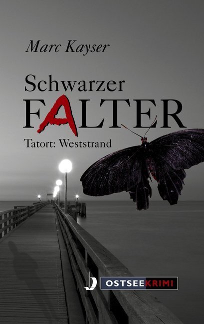 Cover: 9783356020120 | Schwarzer Falter | Tatort: Weststrand | Marc Kayser | Taschenbuch