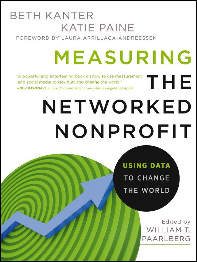 Cover: 9781118137604 | Measuring the Networked Nonpro | Beth Kanter (u. a.) | Taschenbuch