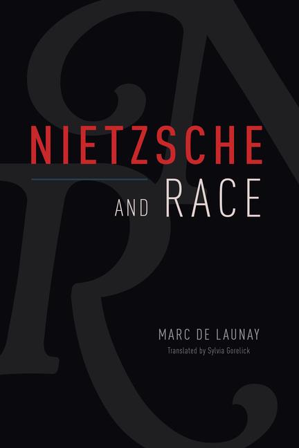 Cover: 9780226819723 | Nietzsche and Race | Marc de Launay | Buch | Gebunden | Englisch