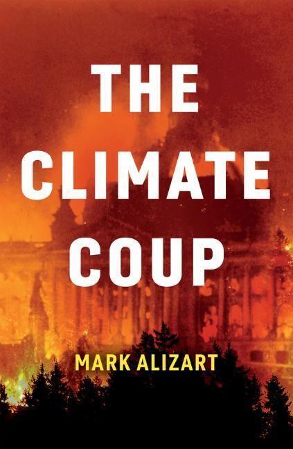Cover: 9781509546145 | The Climate Coup | Mark Alizart | Taschenbuch | 120 S. | Englisch