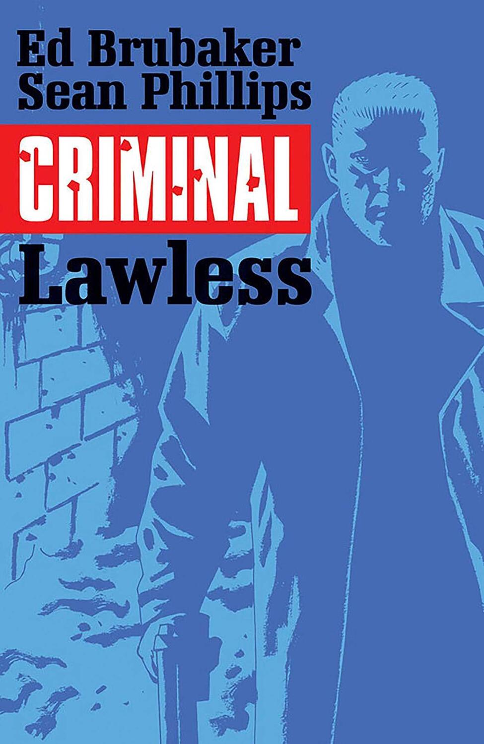 Cover: 9781632152039 | Criminal, Volume 2 | Lawless | Ed Brubaker | Taschenbuch | Englisch
