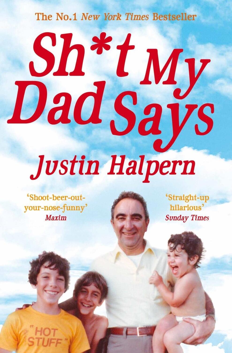 Cover: 9780330533454 | Shit My Dad Says | Justin Halpern | Taschenbuch | 185 S. | Englisch