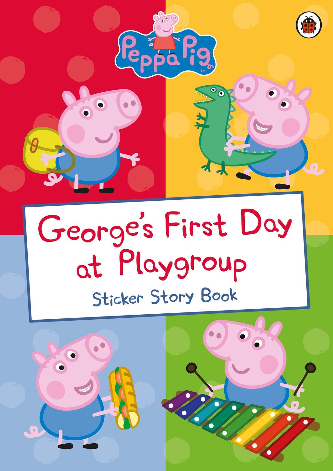 Cover: 9780241253694 | Peppa Pig: George's First Day at Playgroup | Sticker Book | Peppa Pig