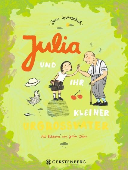 Cover: 9783836961424 | Julia und ihr kleiner Urgroßvater | Jens Sparschuh | Buch | Deutsch