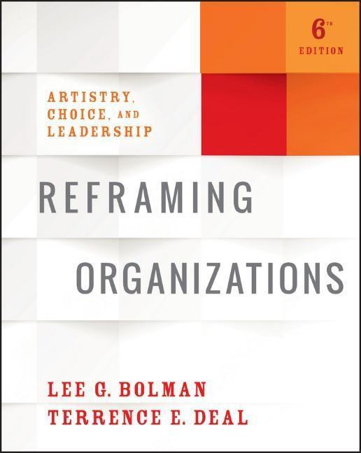 Cover: 9781119281825 | Reframing Organizations | Artistry, Choice, and Leadership | Buch