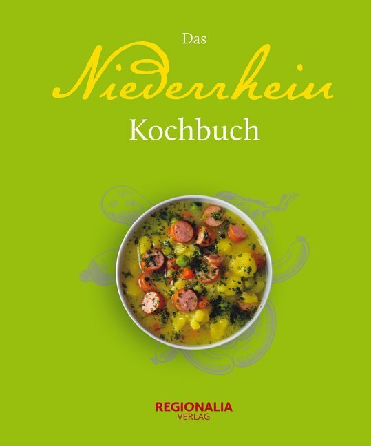 Cover: 9783955401061 | Das Niederrhein Kochbuch | Buch | 128 S. | Deutsch | 2014