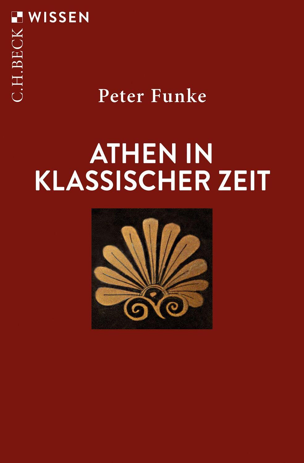 Cover: 9783406742675 | Athen in klassischer Zeit | Peter Funke | Taschenbuch | broschiert