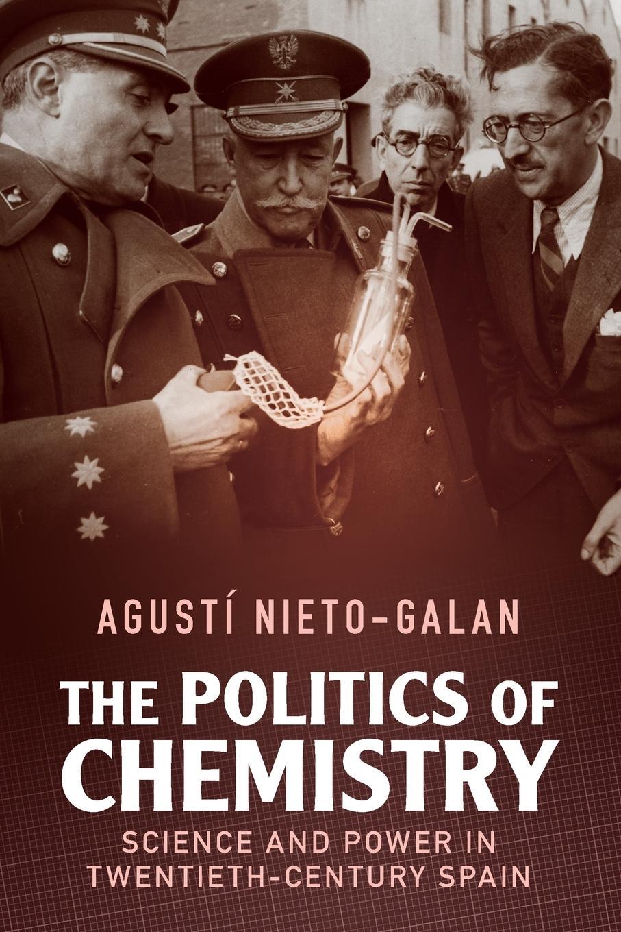 Cover: 9781108712347 | The Politics of Chemistry | Agustí Nieto-Galan | Taschenbuch | 2022