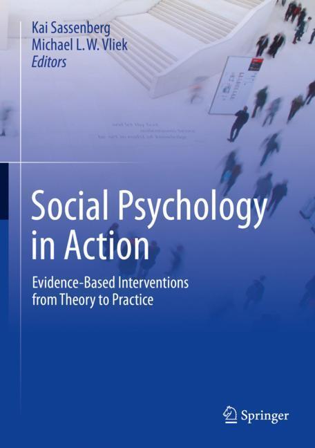 Cover: 9783030137878 | Social Psychology in Action | Kai Sassenberg (u. a.) | Buch | Englisch