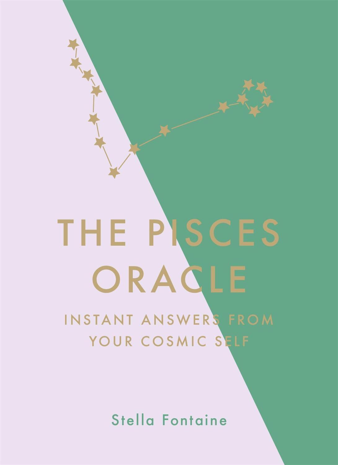 Cover: 9781529412390 | The Pisces Oracle: Instant Answers from Your Cosmic Self | Fontaine