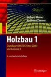 Cover: 9783540958581 | Grundlagen DIN 1052 (neu 2008) und Eurocode 5 | Gerhard Werner (u. a.)