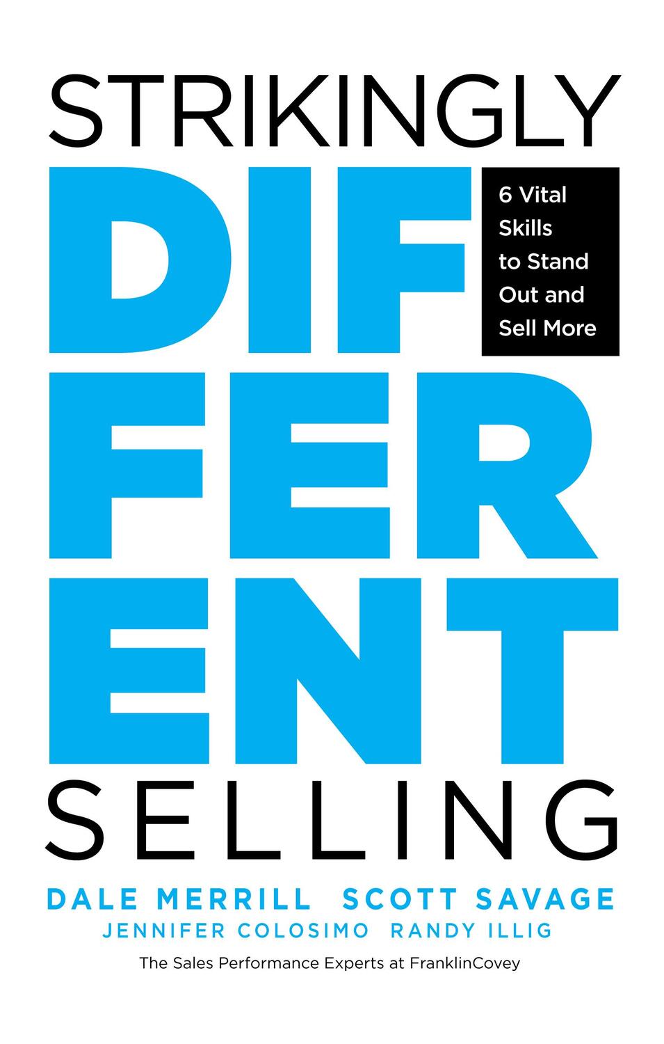 Cover: 9781642504866 | Strikingly Different Selling | Dale Merrill (u. a.) | Taschenbuch