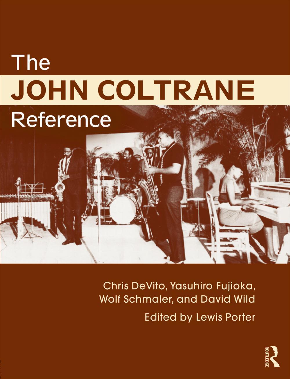 Cover: 9780415634632 | The John Coltrane Reference | Lewis Porter (u. a.) | Taschenbuch