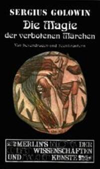 Cover: 9783875361797 | Die Magie der verbotenen Märchen | Von Hexendrogen und Feenkräutern