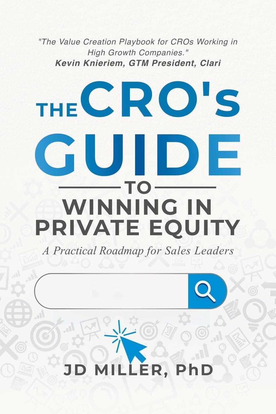 Cover: 9798895760260 | The CRO's Guide to Winning in Private Equity | Jd Miller | Taschenbuch