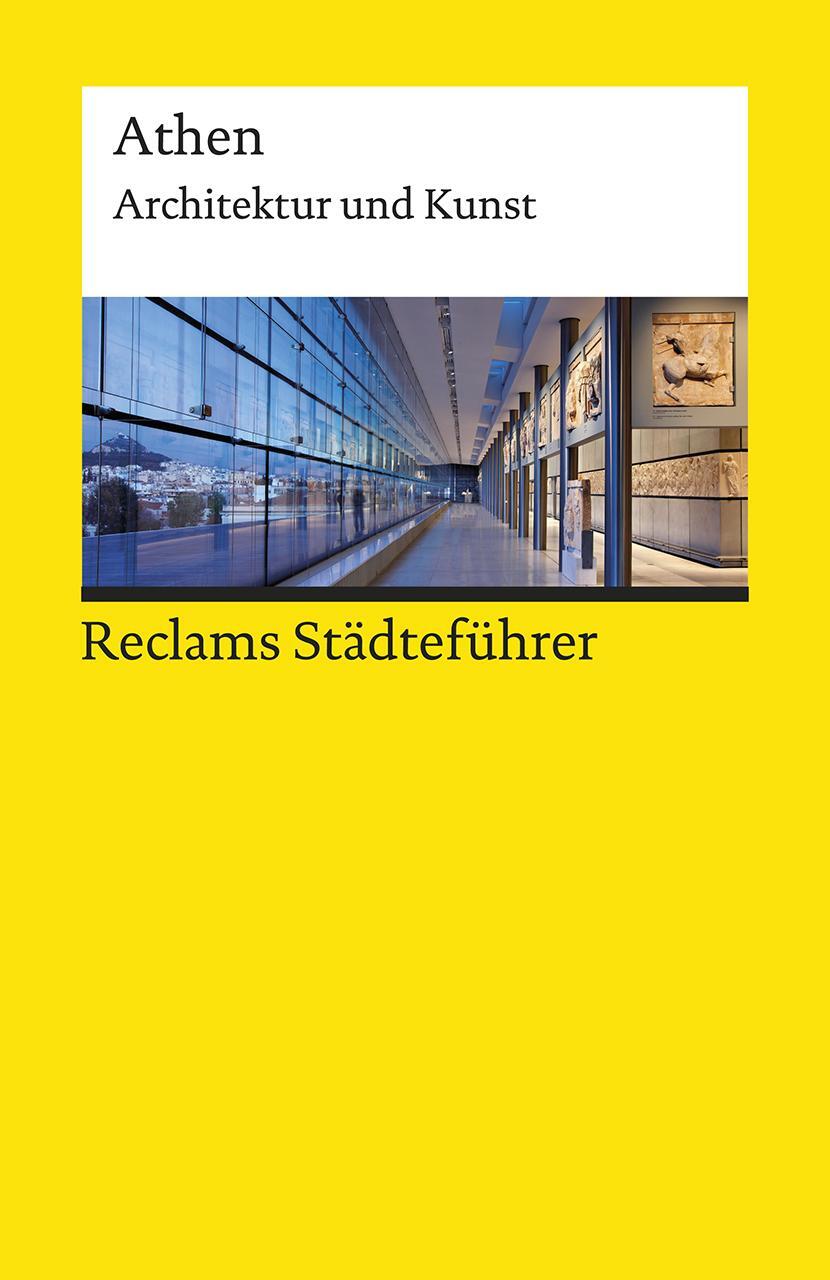 Cover: 9783150194508 | Reclams Städteführer Athen | Architektur und Kunst | Klaus Gallas