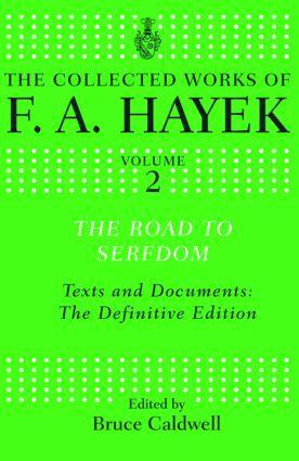 Cover: 9780415035286 | The Road to Serfdom | Text and Documents: The Definitive Edition