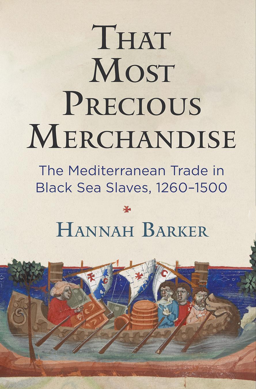 Cover: 9781512823660 | That Most Precious Merchandise: The Mediterranean Trade in Black...
