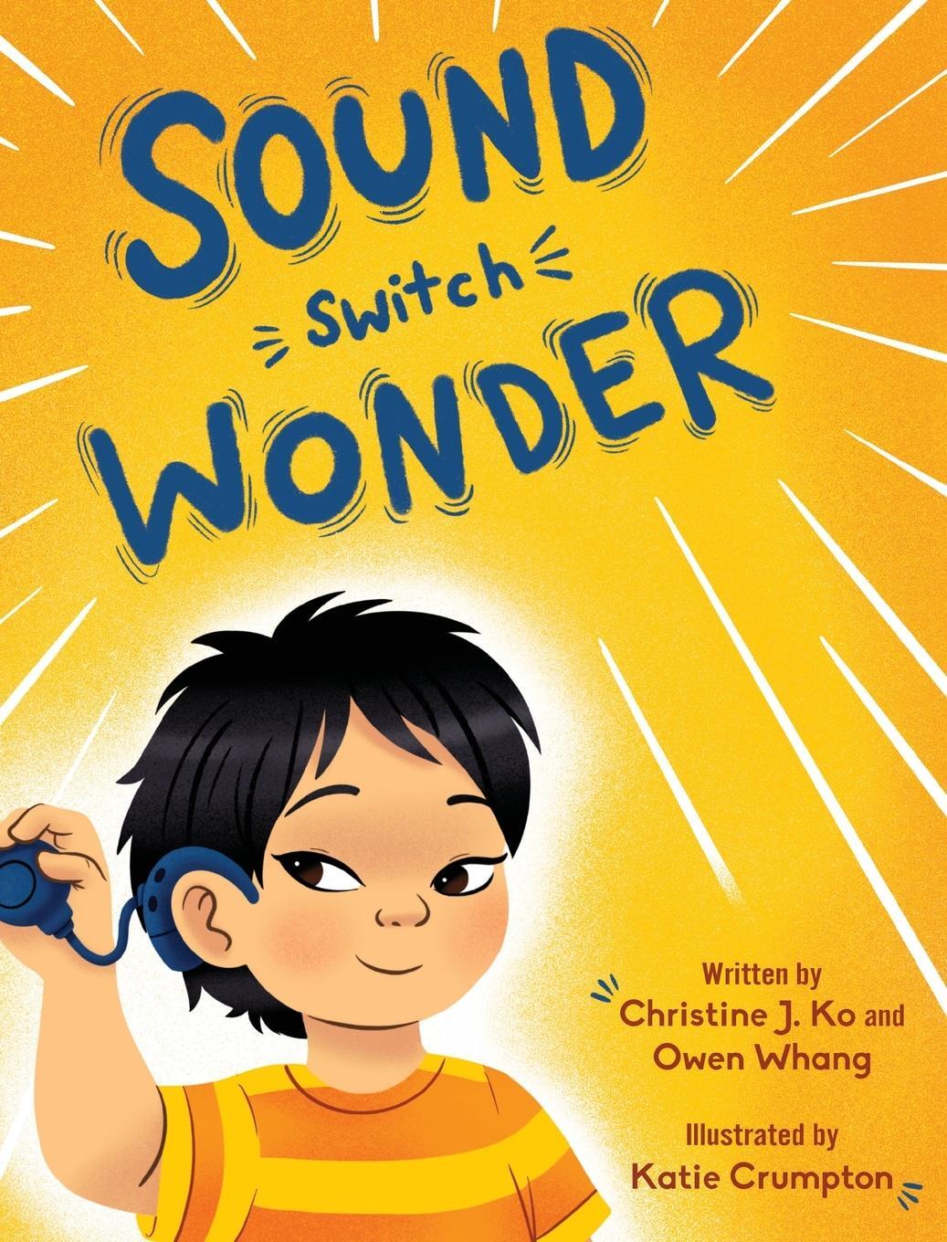 Cover: 9781513141459 | Sound Switch Wonder | Christine J. Ko (u. a.) | Buch | Englisch | 2023