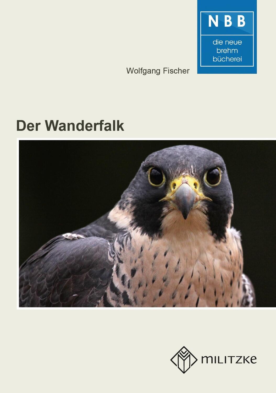 Cover: 9783894324544 | Der Wanderfalk | Falco peregrinus und Falco pelegrinoides | Fischer