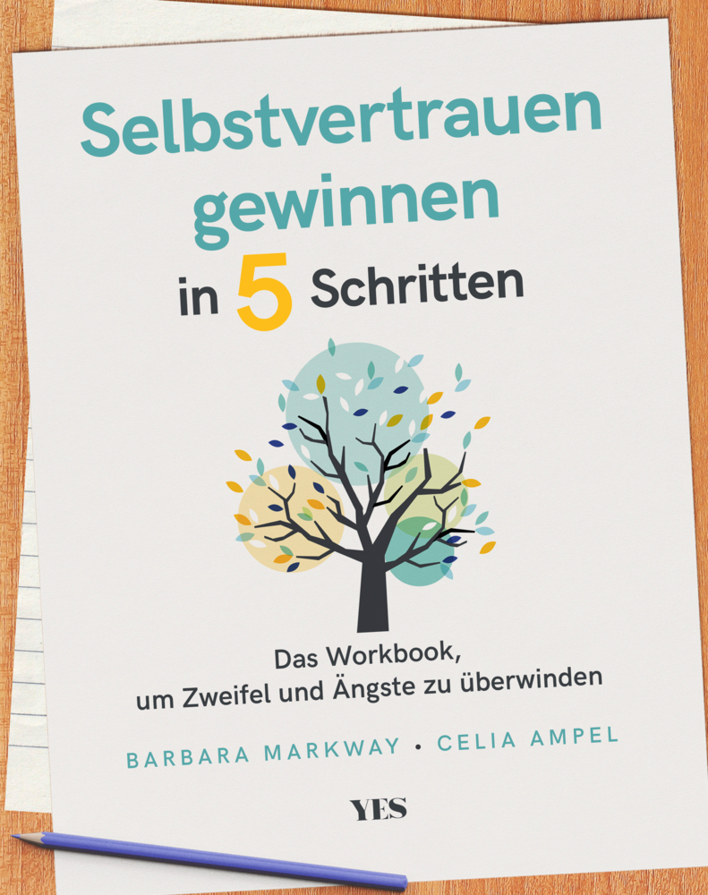 Cover: 9783969050873 | Selbstvertrauen gewinnen in 5 Schritten | Barbara Markway (u. a.)
