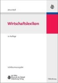 Cover: 9783486587272 | Wirtschaftslexikon | Jubiläumsausgabe | Artur Woll | Buch | XV | 2008