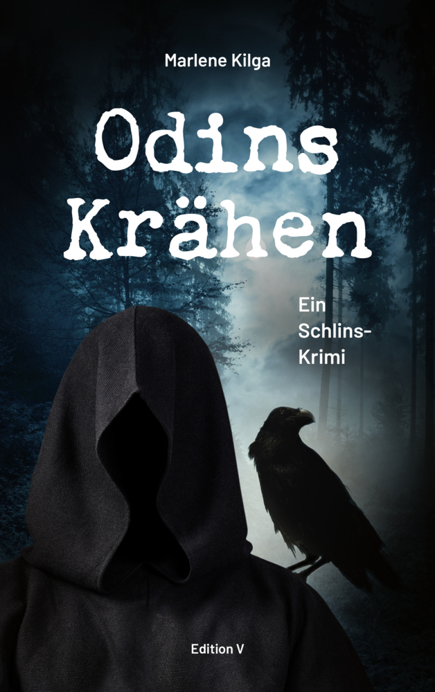 Cover: 9783903240384 | Odins Krähen. | Ein Schlins-Krimi | Marlene Kilga | Buch | Deutsch