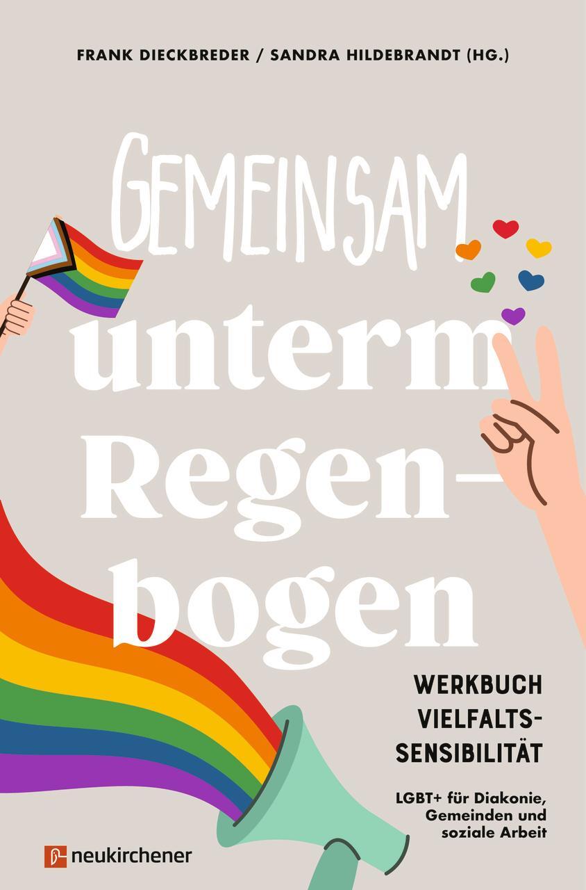 Cover: 9783761569146 | Gemeinsam unterm Regenbogen | Frank Dieckbreder (u. a.) | Buch | 2023