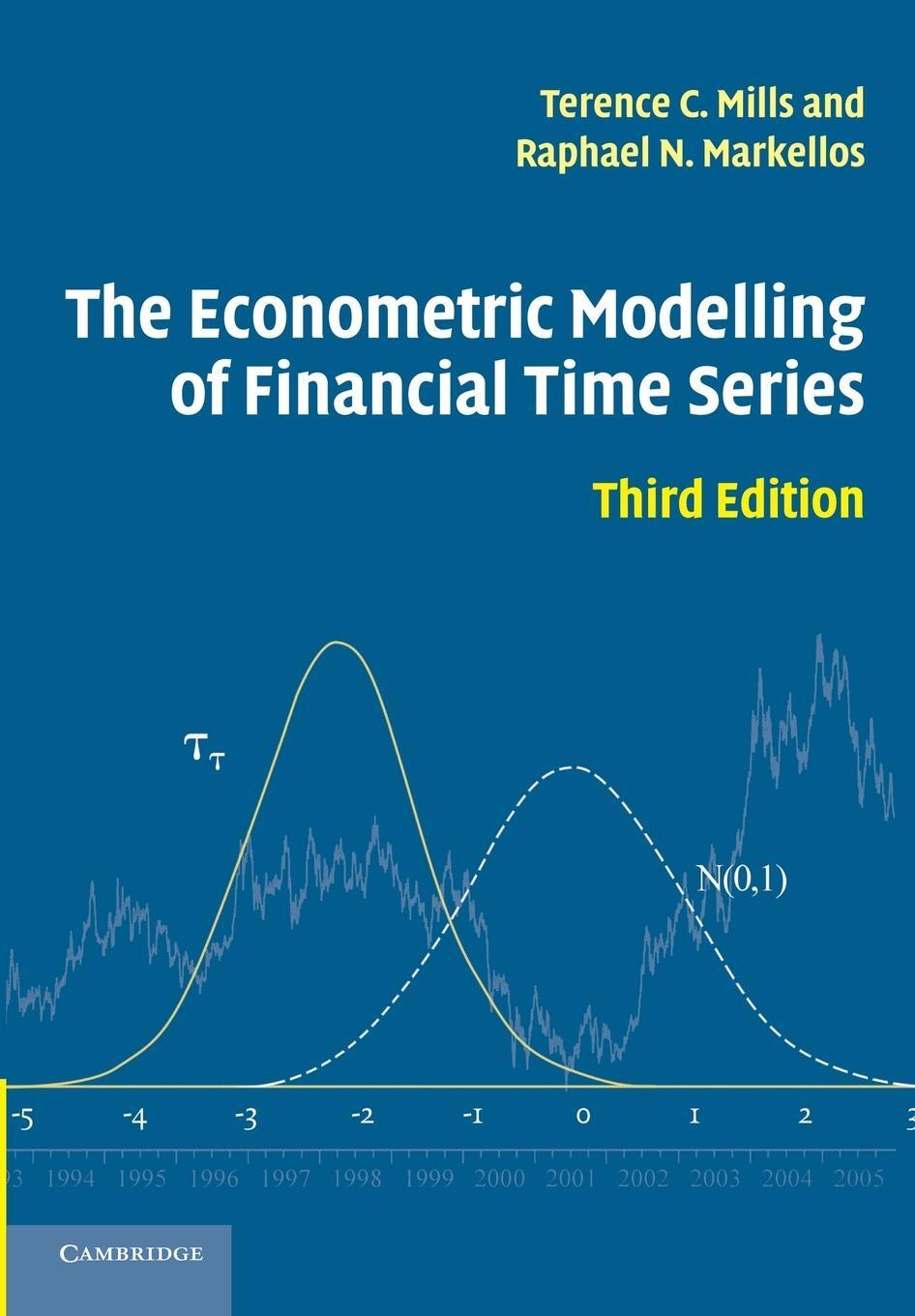 Cover: 9780521710091 | The Econometric Modelling of Financial Time Series | Terence C. Mills