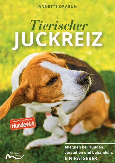 Cover: 9783910503106 | Tierischer Juckreiz | Allergien bei Hunden verstehen und behandeln.