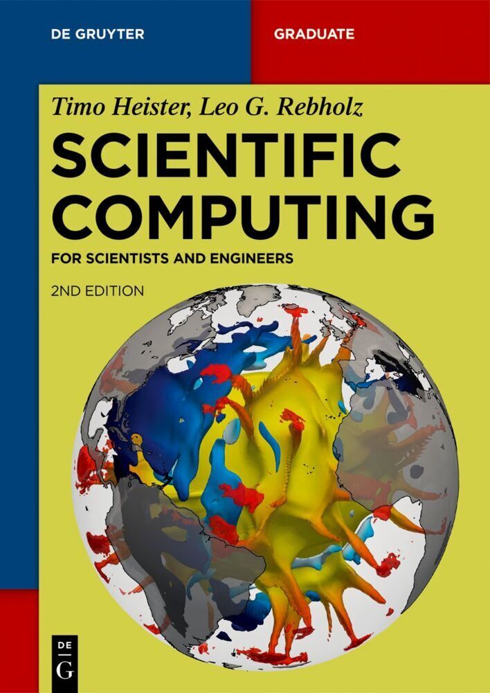 Cover: 9783110999617 | Scientific Computing | For Scientists and Engineers | Heister (u. a.)