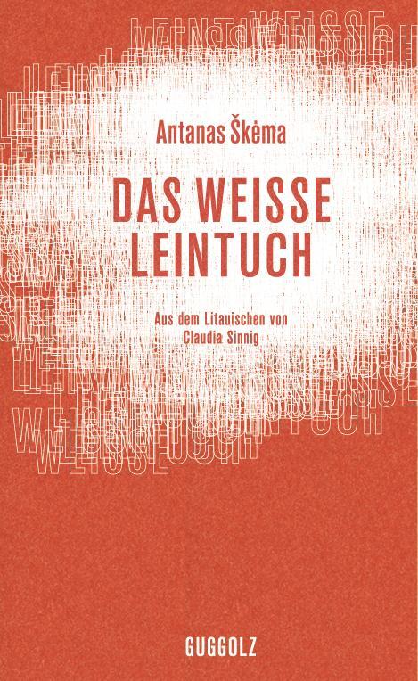Cover: 9783945370100 | Das weiße Leintuch | Antanas skema | Buch | Deutsch | 2017