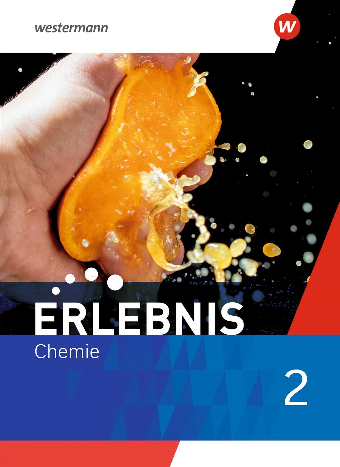 Cover: 9783141517316 | Erlebnis Chemie 2. Schülerband. Für Nordrhein-Westfalen und Hessen