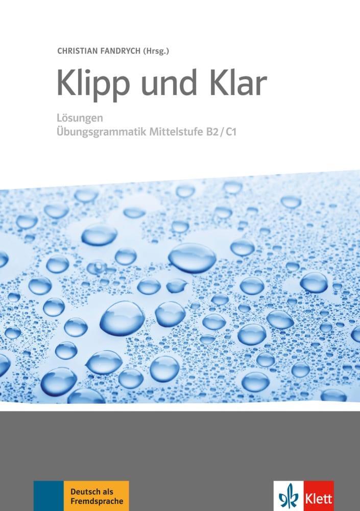 Cover: 9783126754293 | Klipp und Klar. Übungsgrammatik Mittelstufe Deutsch: Lösungen | 2016