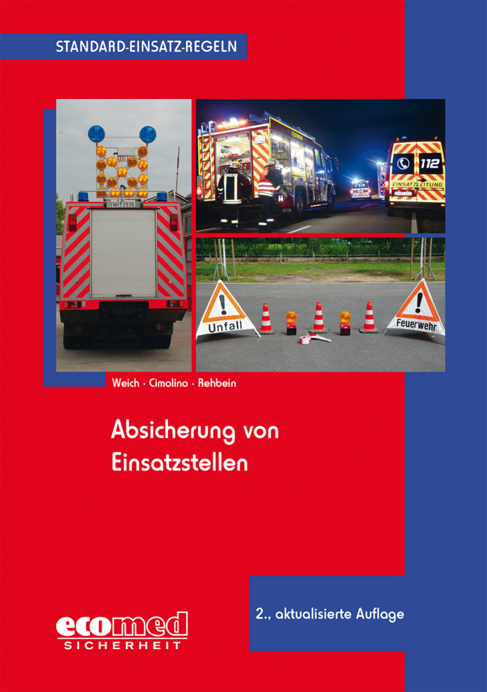 Cover: 9783609686943 | Absicherung von Einsatzstellen | Andreas Weich (u. a.) | Taschenbuch