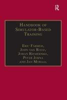 Cover: 9781032838762 | Handbook of Simulator-Based Training | Eric Farmer (u. a.) | Buch