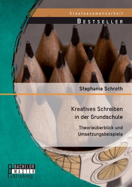 Cover: 9783956843068 | Kreatives Schreiben in der Grundschule: Theorieüberblick und...
