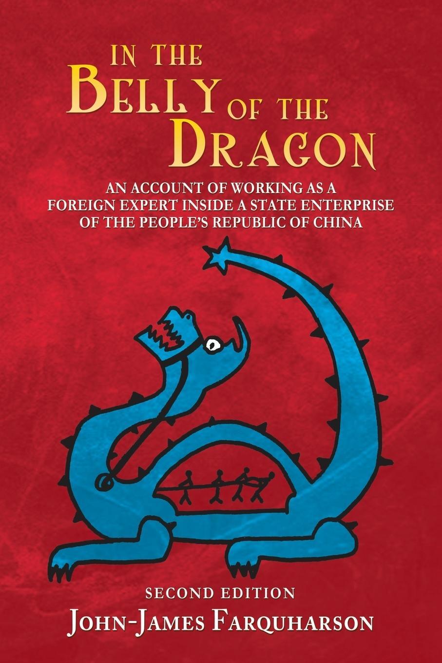 Cover: 9781514464779 | In the Belly of the Dragon | John-James Farquharson | Taschenbuch