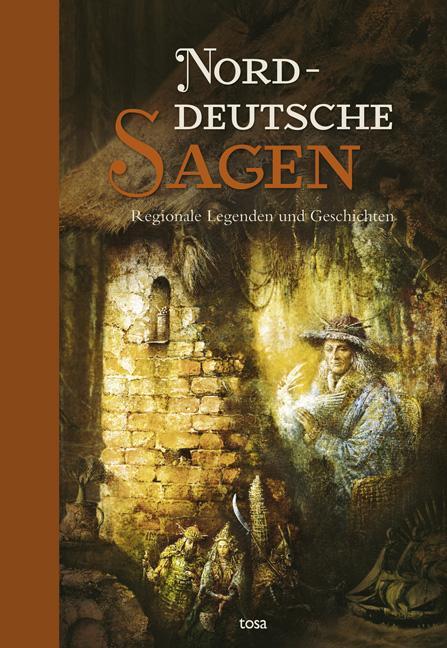 Cover: 9783863130329 | Norddeutsche Sagen | Regionale Legenden und Geschichten | Buch | 2017