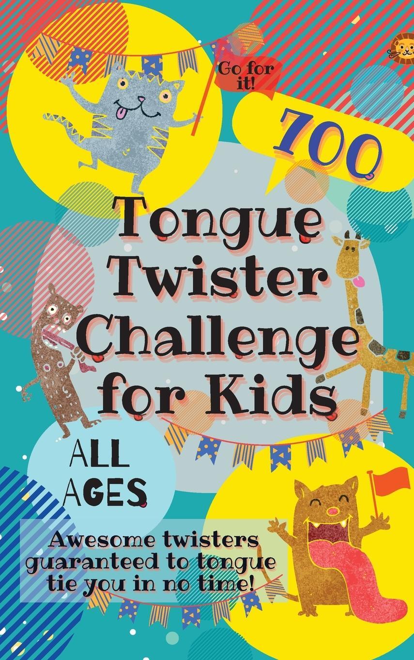Cover: 9780995884731 | Tongue Twister Challenge for Kids | Laughing Lion | Buch | Englisch