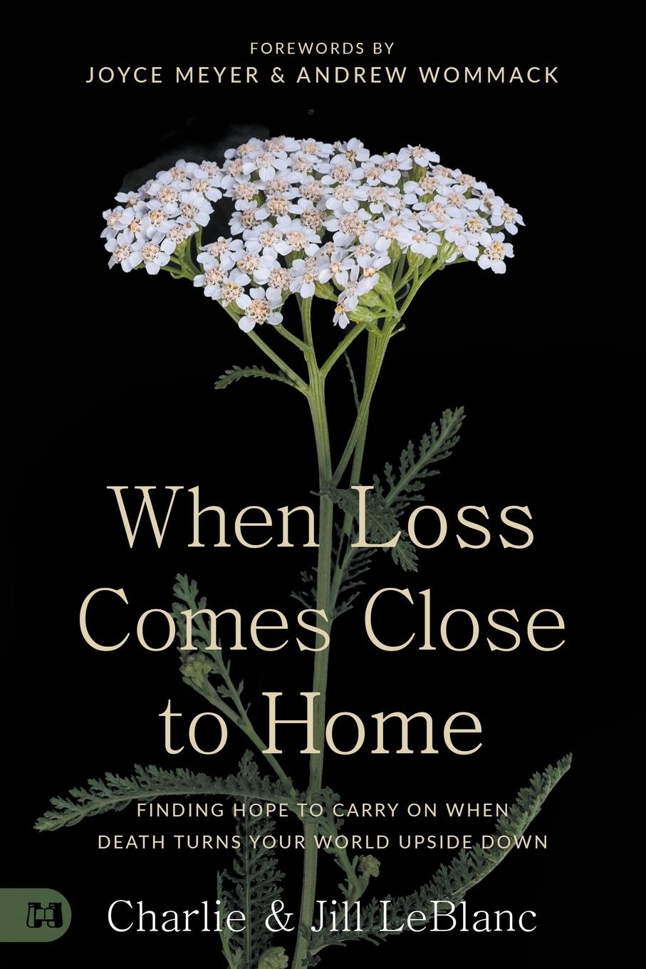 Cover: 9781667502762 | When Loss Comes Close to Home | Charlie LeBlanc (u. a.) | Taschenbuch