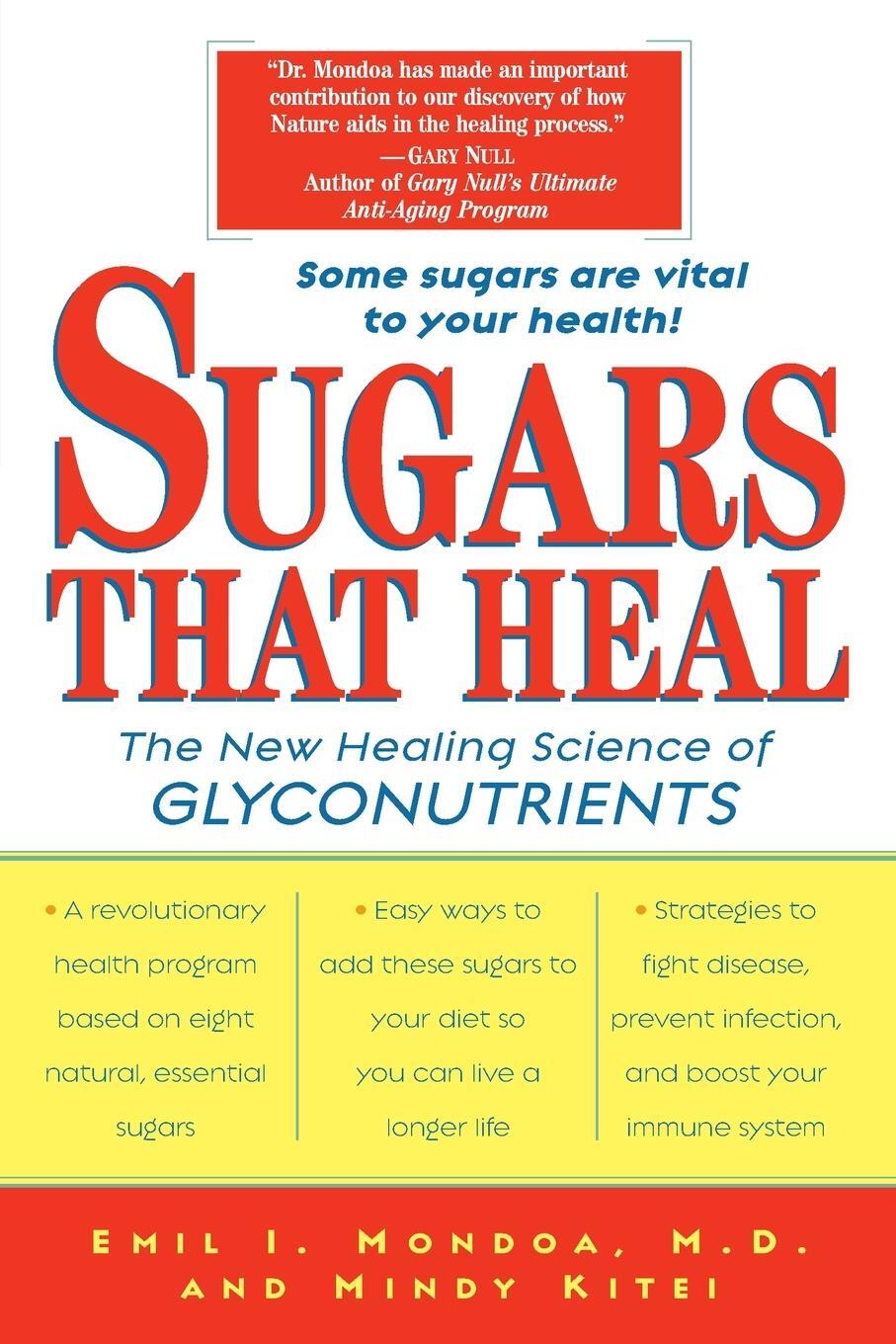 Cover: 9780345441072 | Sugars That Heal | The New Healing Science of Glyconutrients | Mondoa