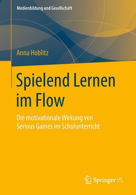 Cover: 9783658113759 | Spielend Lernen im Flow | Anna Hoblitz | Taschenbuch | Paperback