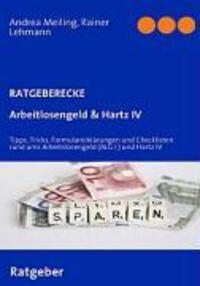 Cover: 9783837011272 | Arbeitslosengeld & Hartz IV | Andrea Meiling (u. a.) | Taschenbuch