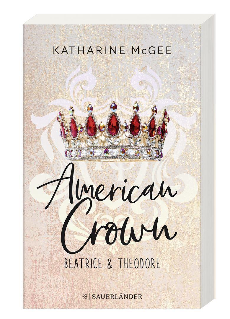 Bild: 9783737361224 | American Crown - Beatrice & Theodore | Band 1 | Katharine McGee | Buch