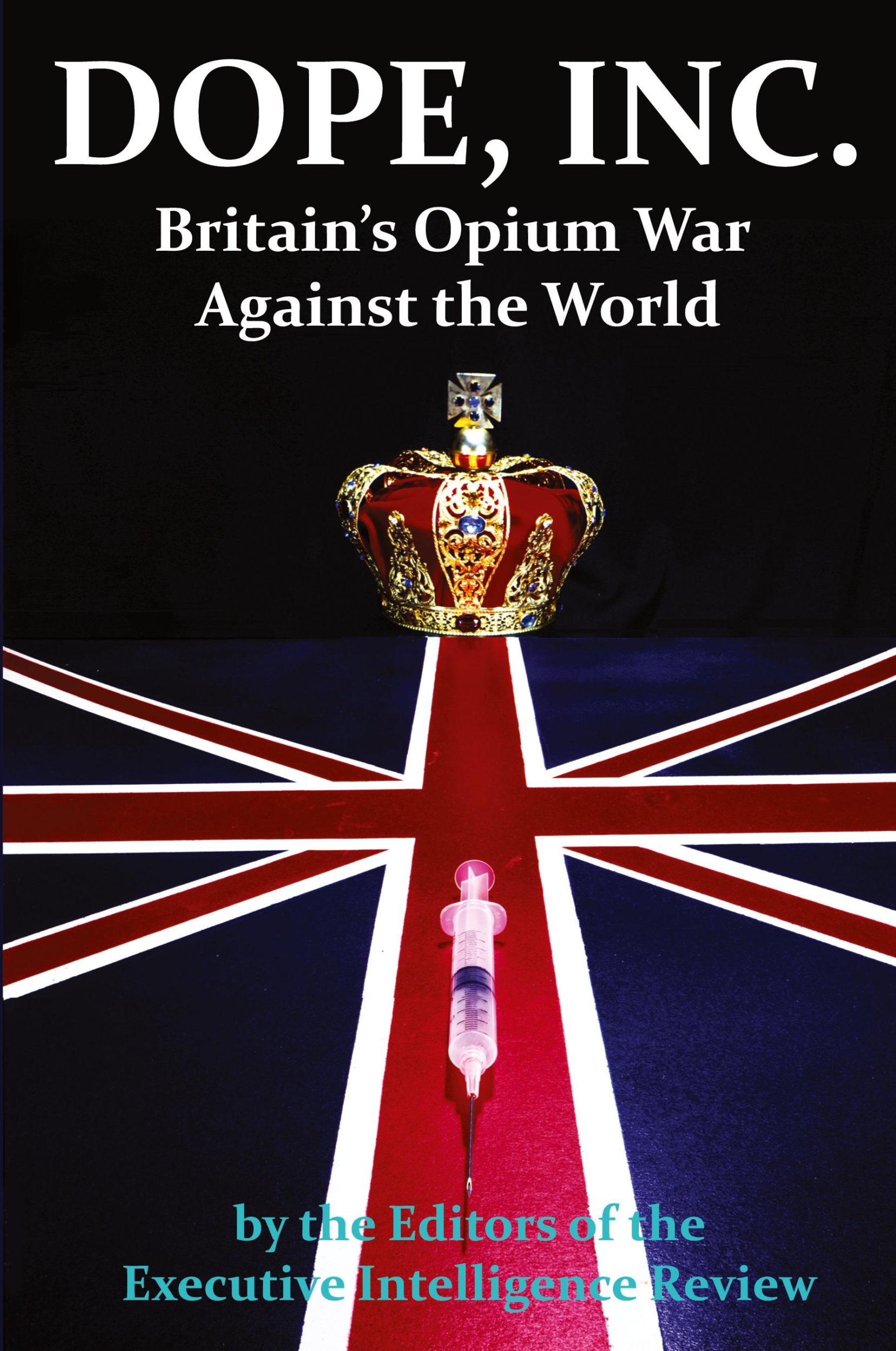 Cover: 9781615772858 | DOPE, INC. Britain's Opium War Against the World | Review | Buch